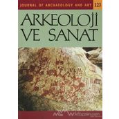 Arkeoloji Ve Sanat Dergisi Sayı: 123 - Kolektif