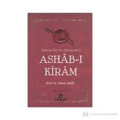 ASHAB-I KIRAM İSLAMIN ÖRNEK ŞAHSIYETLERI - ADEM APAK