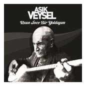 Aşık Veysel - Uzun İnce Bir Yoldayım - Plak
