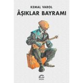 Aşıklar Bayramı - Kemal Varol