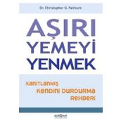 Aşırı Yemeyi Yenmek - Christopher G. Fairburn