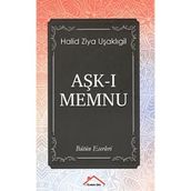 Aşk-ı Memnu - Halid Ziya Uşaklıgil - Ren Kitap