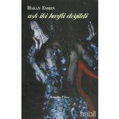 AŞK İKİ HARFLI DEĞİLDİ - HAKAN EMREN