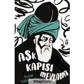 Aşk Kapısı Mevlana - Vehbi Vakkasoğlu
