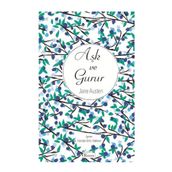 Aşk ve Gurur - June Austen