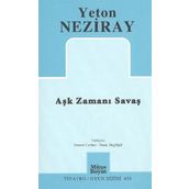 AŞK ZAMANI SAVAŞ - YETON NEZIRAY
