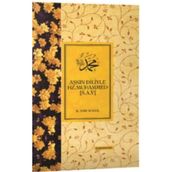 Aşkın Diliyle Hz. Muhammed (s.a.v.) / M. Asım Köksal
