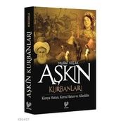 AŞKIN KURBANLARI - MURAT KOÇAK