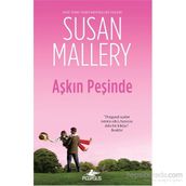 Aşkın Peşinde - Susan Mallery