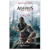 Assassin's Creed Suikastçının İnancı - Sırlar - Oliver Bowden