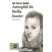 Astrophil ile Stella Soneler - Sir Philip Sidney