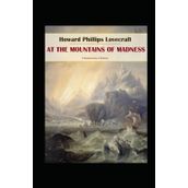 At the Mountains of Madness - H. P. Lovecraft