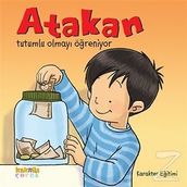 Atakan Tutumlu Olmayı Öğreniyor - Kollektif Heyet-Kurul-Komisyon
