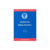 ATATÜRK'ÜN BÜTÜN ESERLERI (CILT 12) - MUSTAFA KEMAL ATATÜRK