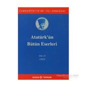 ATATÜRK'ÜN BÜTÜN ESERLERI (CILT 15) (1923) - MUSTAFA KEMAL ATATÜRK