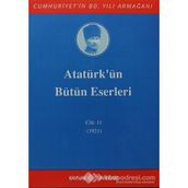 ATATÜRK'ÜN BÜTÜN ESERLERI (CILT 6) (1919-1920) - MUSTAFA KEMAL ATATÜRK