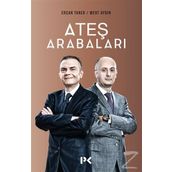 Ateş Arabaları - Ercan Taner Mert Aydın