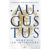 Augustus: Romanın İlk İmparatoru