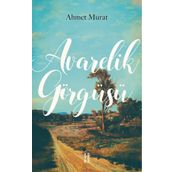 Avarelik Görgüsü - Ahmet Murat