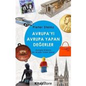 Avrupayı Avrupa Yapan Değerler - Pieter Steinz