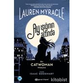 Ay Işığının Altında-Lauren Myracle