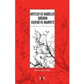 Ayetler ve Hadisler Işığında Kur'an Ve Mahiyeti / Adem Dölek / Rağbet Yayınları