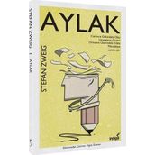 Aylak - Stefan Zweig