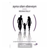Ayna Olan Ebeveyn - Regina Pally