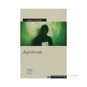 AYRILMAK - DAN FRANCK