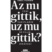 Az Mı Gittik, Uz Mu Gittik? - Erdal Yıldırım