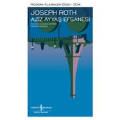 Aziz Ayyaş’ın Efsanesi - Ciltli - Joseph Roth