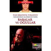 BABALAR VE OĞULLAR - IVAN SERGEYEVIÇ TURGENYEV (ISBN:9789755337258)