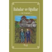 Babalar ve Oğullar - Ivan Turgenyev