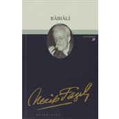 BABIALİ (KOD: 19) - NECIP FAZIL KISAKÜREK