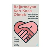 Bağırmayan Karı Koca Olmak - Hal Edward Runkel