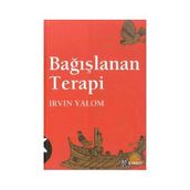 Bağışlanan Terapi - Irvin D. Yalom