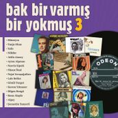 Bak Bir Varmış Bir Yokmuş Vol. 3 - Plak LP - Hümeyra, Tanju Okan, Yeliz, Nilüfer, Ayten Alpman, Lale Belkıs ve daha birçok sanatçı
