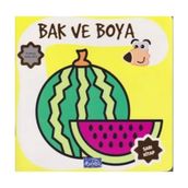 Bak ve Boya Türkçe İngilizce Sarı Kitap Kollektif Parıltı Yayıncılık