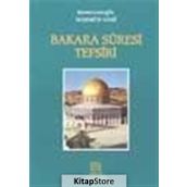 BAKARA SURESI TEFSIRI - MAHMUT SAMI RAMAZANOĞLU