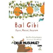 Bal Gibi - Berfin Sıla Kepez