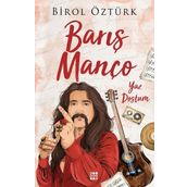 Barış Manço Yaz Dostum - Dokuz Yayınları