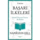 Başarı İlkeleri - Napoleon Hill