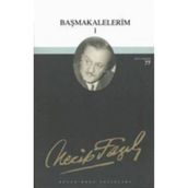 Başmakalelerim 1 - 69 - Necip Fazıl Kısakürek