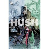 Batman - Hush - Jeph Loeb Jim Lee Scott Williams