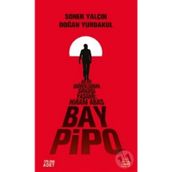 Bay Pipo - Soner Yalçın Doğan Yurdakul