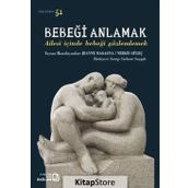 Bebeği Anlamak - Jeanne Magagna Nergis Güleç