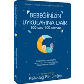 Bebeğinizin Uykularına Dair 100 Soru - 100 Cevap - Elif Doğru