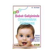 Bebek Gelişiminde Oynayarak Öğrenme - 0-36 Aylar - Penny Warner
