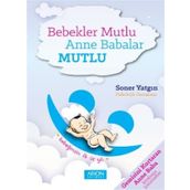 Bebekler Mutlu Anne Babalar Mutlu - Soner Yatgın