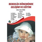 Bebeklik Döneminde Gelişim Ve Eğitim Perihan Ünüvar